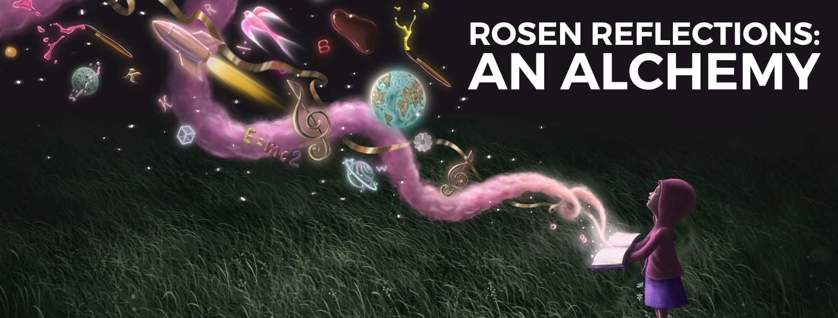 Image linking to an article titled "Rosen Reflections: An Alchemy". Digital art of a dark grassy field, with a small child in the bottom right who wears a hoodie and skirt. The child holds an open book, out of which spirals a mystical line of smoke. Circling the smoke are various things, such as a globe, music notes, rocket, pen, the moon, a cube, and the formula E=mc^2.